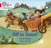 Off to Town!: Band 02B/Red B 0008410194 Book Cover