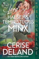 Lord Halsey's Tempestuous Minx (Scarlett Affairs) 1972086685 Book Cover