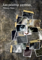 Las palabras perdidas / Lost Words 6073159072 Book Cover