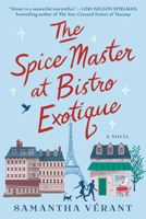 The Spice Master at Bistro Exotique 0593546008 Book Cover