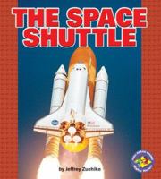 The Space Shuttle (Pull Ahead Books) 0822564203 Book Cover