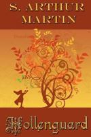 Hollenguard 1463680988 Book Cover