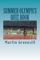 Summer Olympics Quiz Book 146641572X Book Cover