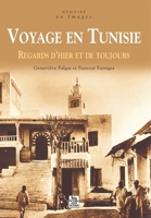 Voyage en Tunisie 2849102962 Book Cover