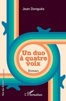 Un duo à quatre voix (Rue Des Écoles) 2343242615 Book Cover