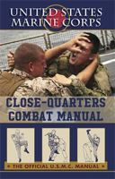 U.S. Marines Close-Quarter Combat Manual 0873648897 Book Cover