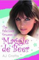 The Fabulous Dreams of Maggie de Beer 1844548902 Book Cover