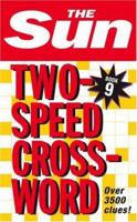 The Sun Two-Speed Crossword Book 9 0007210418 Book Cover