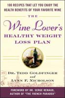 The Wine Lover's Healthy Weight Loss Plan 0071473637 Book Cover