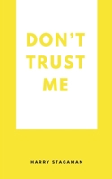 Don't Trust Me 9358319542 Book Cover
