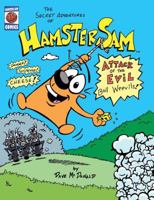 The Secret Adventures of Hamster Sam: attack of the evil boll weevils B004PHJU5U Book Cover
