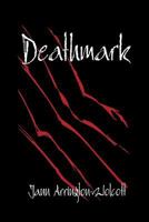 Deathmark 1941052037 Book Cover