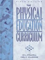 Physical Education Curriculum, The 0132969971 Book Cover
