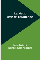 Les deux amis de Bourbonne 1530846471 Book Cover
