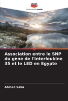 Association entre le SNP du gène de l'interleukine 35 et le LED en Egypte (French Edition) 6207226607 Book Cover