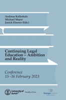 Continuing Legal Education: Ambition and Reality 3038056286 Book Cover