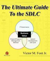 The Ultimate Guide to the Sdlc 0985566647 Book Cover
