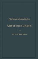 Farbereichemische Untersuchun En 3662018322 Book Cover