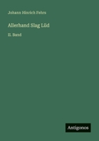 Allerhand Slag Lüd: II. Band 3368499181 Book Cover