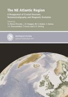 The NE Atlantic Region: A Reappraisal of Crustal Structure, Tectonostratigraphy and Magmatic Evolution 1786202786 Book Cover