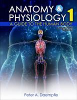 Anatomy and Physiology I Laboratory Manual: A Guide to the Human Body 1792459432 Book Cover
