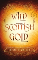 Wild Scottish Gold (The Enchanted Highlands) B0F1F92W5J Book Cover
