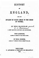 History Of England From The Invasion Of Julius Caesar To The Reign Of Victoria 1530443318 Book Cover
