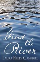Find the River 0988304449 Book Cover