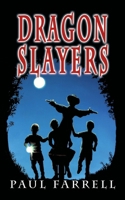 Dragon Slayers 191158989X Book Cover