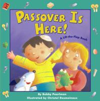 Passover Is Here!: A Lift-the-Flap Book 0689865872 Book Cover