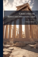 Griechische Kriegsschriftsteller: Griechisch Und Deutsch, Mit Kritischen Und Erklärenden Anmerkungen, Volume 2, Part 1 1246305690 Book Cover