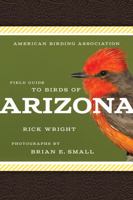 American Birding Association Field Guide to Birds of Arizona 1935622609 Book Cover