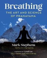 Breathing: The Art and Science of Pranayama B0GH7SZ7H8 Book Cover