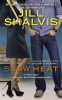 Slow Heat 0425270998 Book Cover