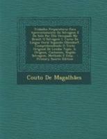Trabalho Preparatorio Para Aproveitamento Do Selvagem E Do Solo Por Elle Occupado No Brazil: O Selvagem I. Curso Da Lingua Geral Segundo Ollendorf, ... Methodo E Emp... 1295156172 Book Cover