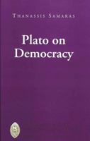 Plato on Democracy 0820456810 Book Cover