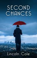 Second Chances 0997225939 Book Cover