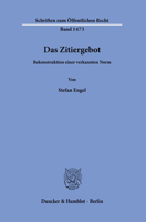 Das Zitiergebot: Rekonstruktion Einer Verkannten Norm (Schriften Zum Offentlichen Recht, 1473) 3428184424 Book Cover
