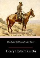 The Ridin\' Kid from Powder River 1519273592 Book Cover