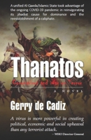 Thanatos: Coronavirus and War on Terror B08P8DFKJ2 Book Cover