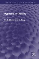 Hypnosis in Therapy 086377170X Book Cover