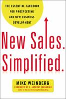 New Sales. Simplified: The Essential Handbook for Prospecting and New Business Development 0814431771 Book Cover