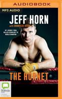 The Hornet: My Journey From Bullied Schoolboy To World Champion 0733340431 Book Cover