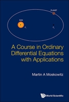 A Course in Ordinary Differential Equations and Applications 9819801710 Book Cover