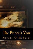 The Prince's Vow 154110174X Book Cover