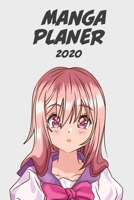 Manga Planer 2020 [W�chentlich] [6x9]: Anime Manga Kalender Organizer Kalender Zeitplan f�r Produktivit�t und Zeitverwendung, M�dchen rosa Haare 1676264035 Book Cover