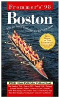 Frommer's Boston '98 0028616529 Book Cover