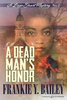 A Dead Man's Honor (Silver Dagger Mysteries) 1628158735 Book Cover