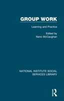 Group Work: Learning and Practice (National Institute of Social Services Library) 1032063963 Book Cover