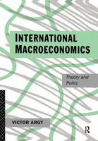 International Macroeconomics: Theory and Policy 0415098238 Book Cover
